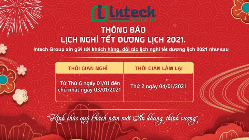 Intech Group thông báo lịch nghỉ tết dương lịch 2021