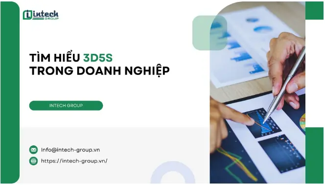 3D5S trong sản xuất giúp tăng năng suất và quản lý vượt trội